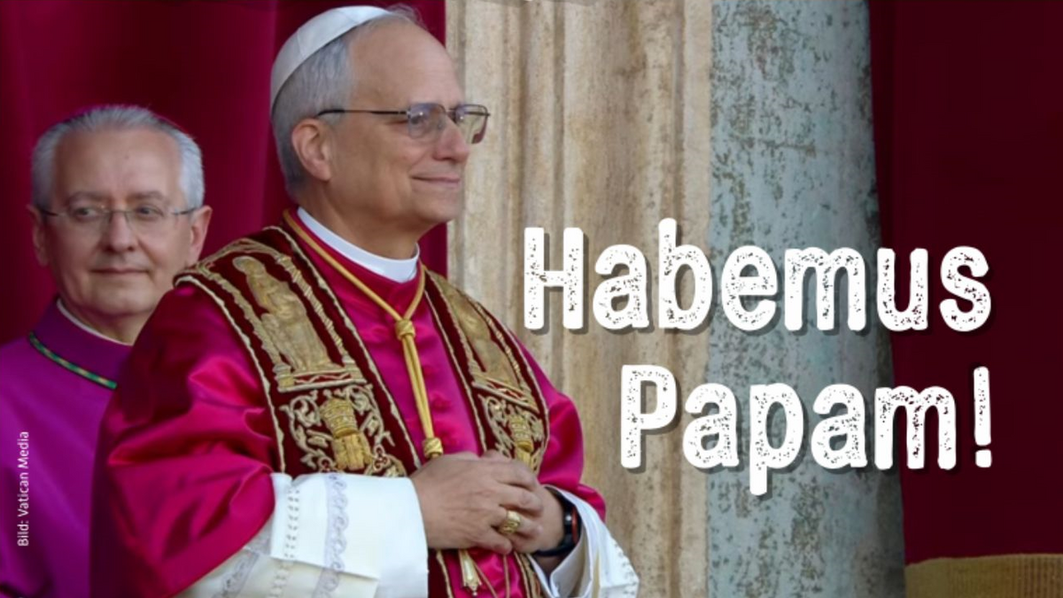 Die katholische Kirche hat wieder einen Oberhirten: Willkommen Papst Leo XIV.